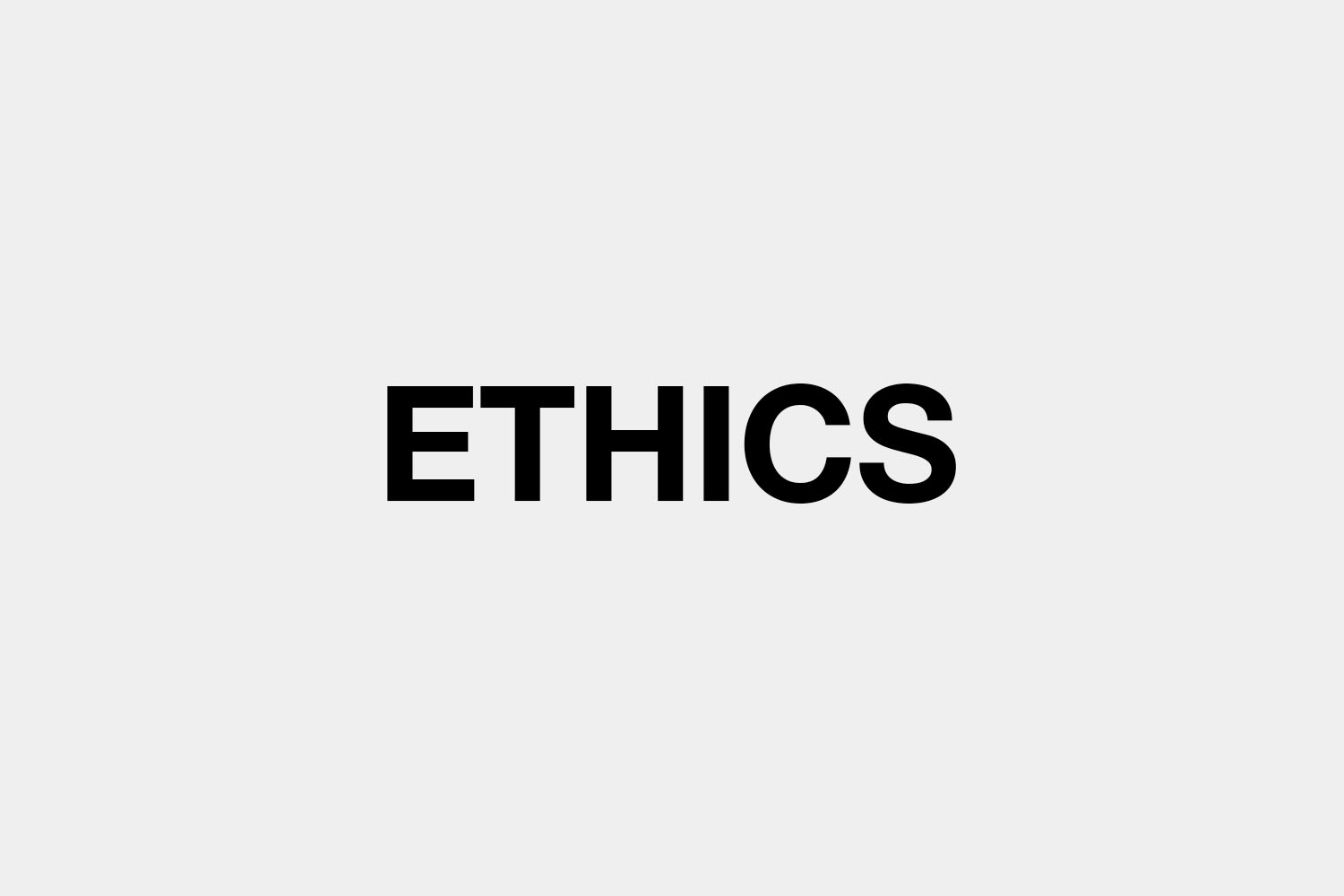 ETHICS